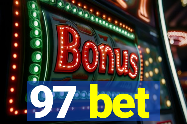 97 bet
